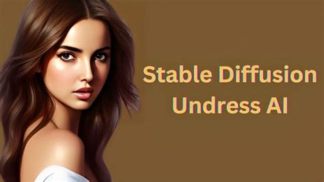 nudify with stable diffusion|How to Run Own Stable Diffusion Undress Model